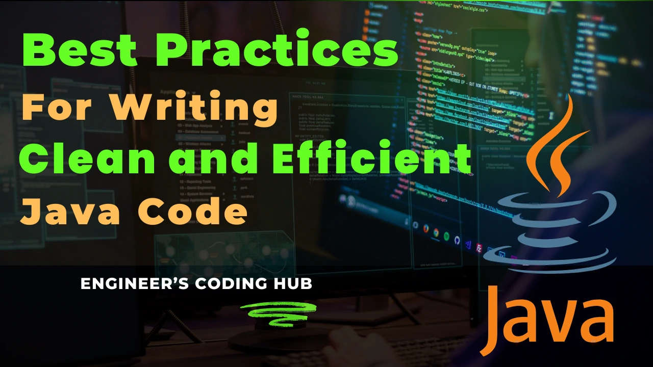 write clean and efficient java code