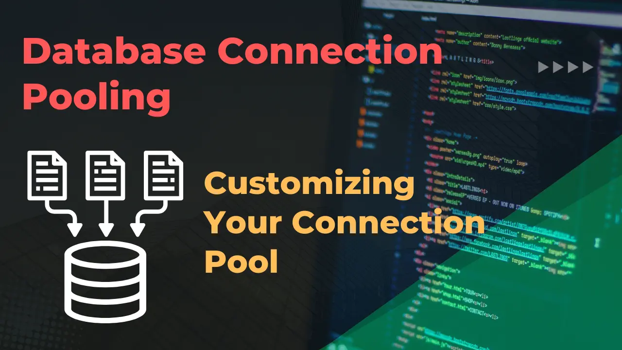 Database Connection Pooling
